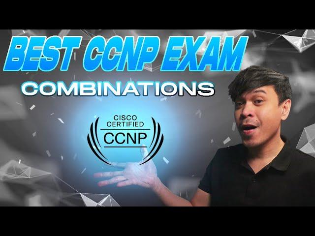 Best Cisco Certified Network Professional (CCNP) Exam Combinations