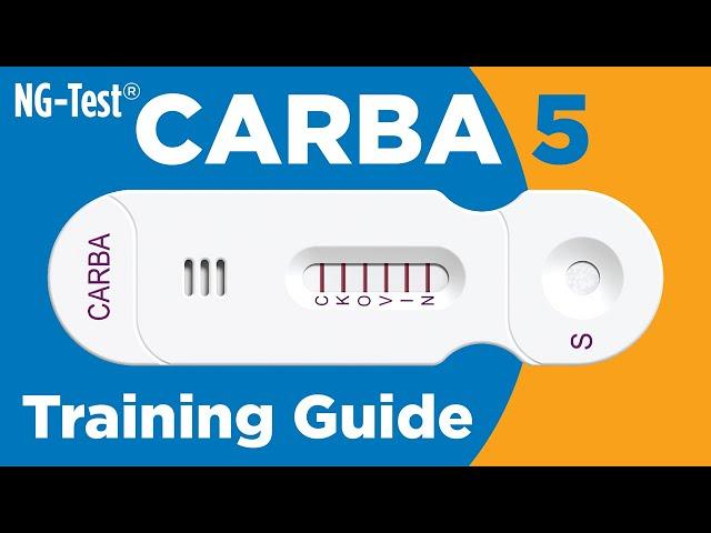 NG-Test® CARBA 5 Training Guide | Carbapenem-resistant Enterobacterales