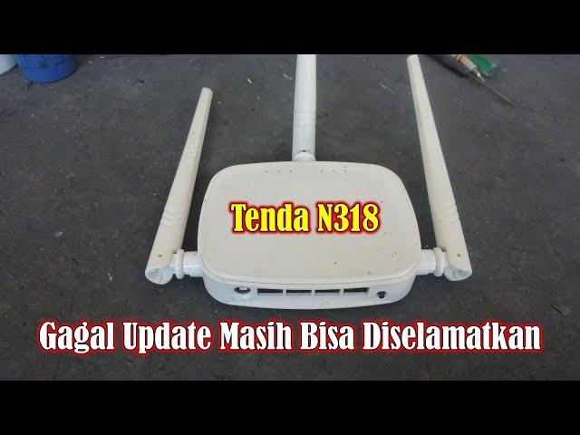 Tenda N318 Router Service Failed to Update Firmware