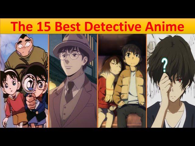 Ranked, The 15 Best Mystery Solving And Detective Anime of All Time