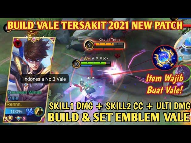 BUILD VALE TERSAKIT 2021 | CARA COMBO SKILL VALE | BEST BUILD VALE