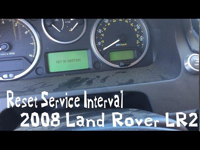 Reset Your Service Interval on 2008 08 Land Rover LR2 Indicator 09 10