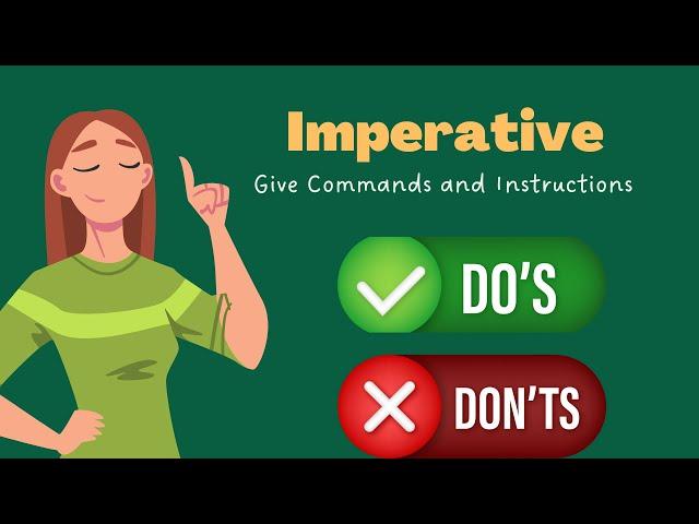 The Imperative - Give Orders and Commands - English Grammar