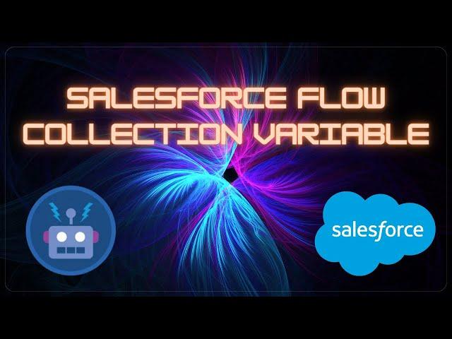 Salesforce Flow: How To Add Records To A Collection Variable