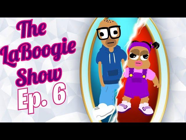 The LaBoogie Show (Ep 6. "Magic Mirror" Part 1)