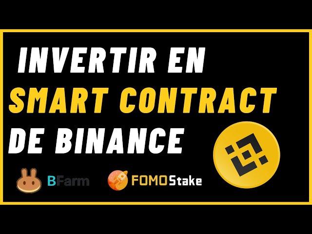 ¿CÓMO INVERTIR EN SMART CONTRACT EN BINANCE SMART CHAIN SIN PERDER EN EL INTENTO? [ TUTORIAL]