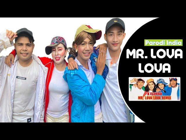 MR. LOVA LOVA ~ ISHQ || Parodi India Comedy ~ By U Production