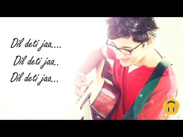 Dil Deti Jaa | Darshan Raval | Dip Zip | Lyric Video