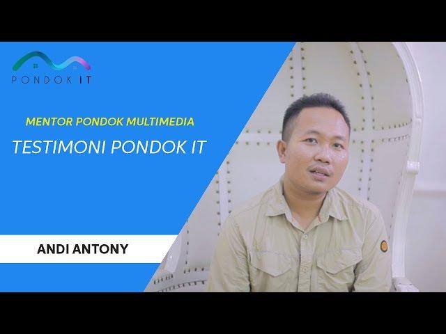 Testimoni Pondok IT - Andi Antony