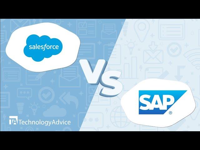 Salesforce vs. SAP: Side-by-Side CRM Comparison