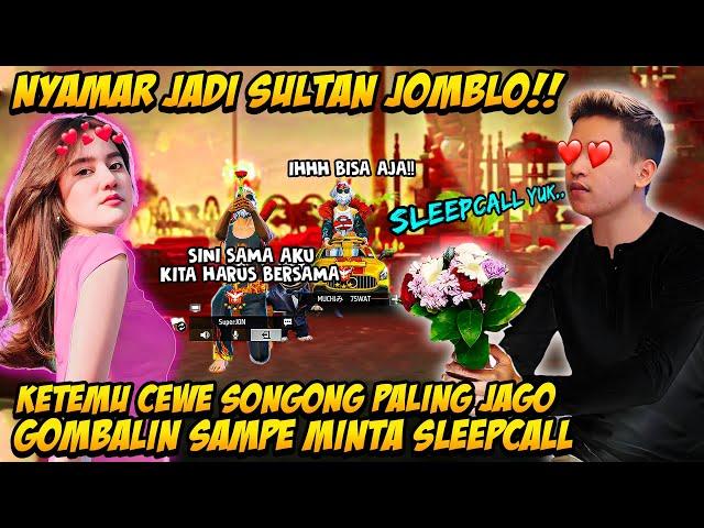 PRANK GLOBAL NYAMAR JADI SULTAN JOMBLO‼️ GAK DIHINA CEWE SONGONG EH DIGOMBALIN SAMPE MINTA SLEEPCALL