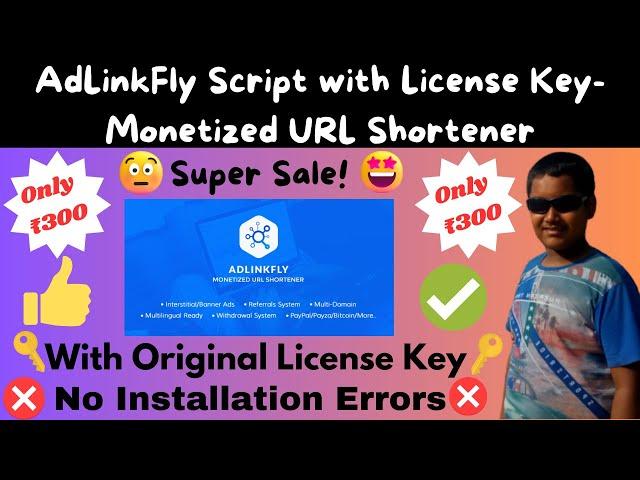 Buy AdLinkFly Script with License Key Only @₹300 | AdLinkFly Monetized URL Shortener Only @₹300 |