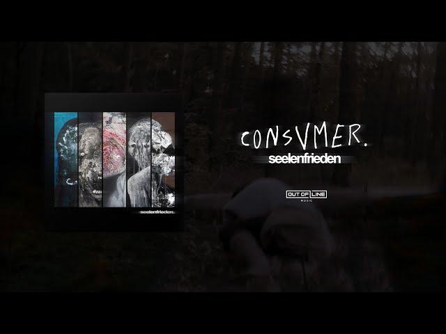 Consvmer - Seelenfrieden (Full Album Stream)