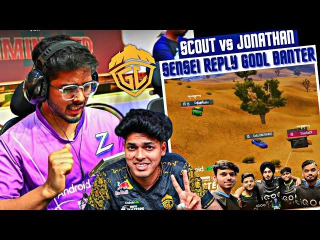 Scout vs Jonathan,Sensei Reply Banter | Thug on Soul Wwcd  BGMS Highlights