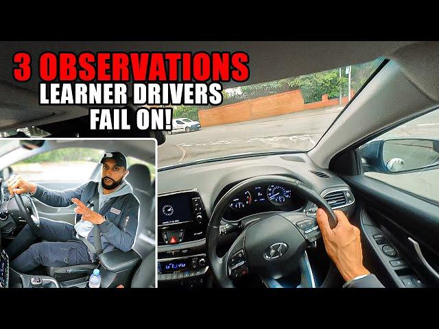 3 OBSERVATIONS You Must Do To PASS Your Driving Test