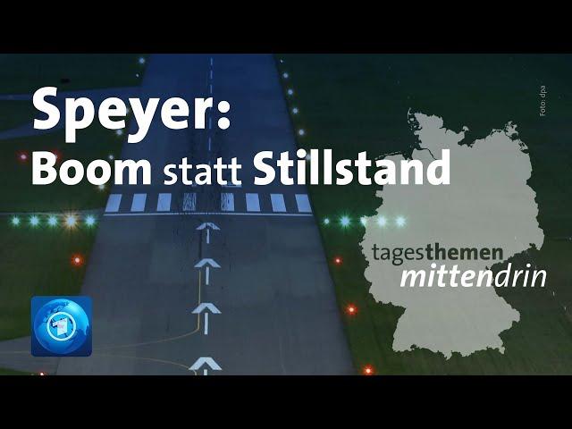 Speyer: Flugplatz boomt | tagesthemen mittendrin