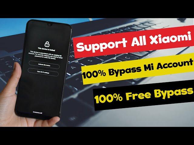 Bypass Mi cloud Mi Account with Free Method Anti Relock All Xiaomi phones