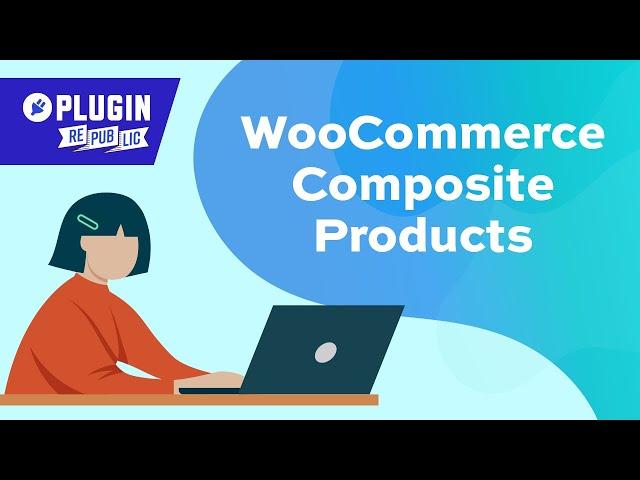 WooCommerce Composite Products