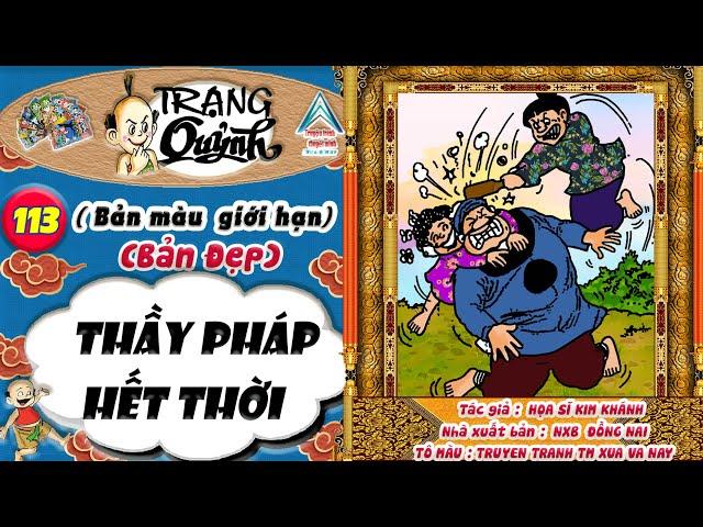 Trạng Quỷnh I Tập 113 I Bản màu giới hạn ( Bản đẹp ) @truyentranhxuavanay