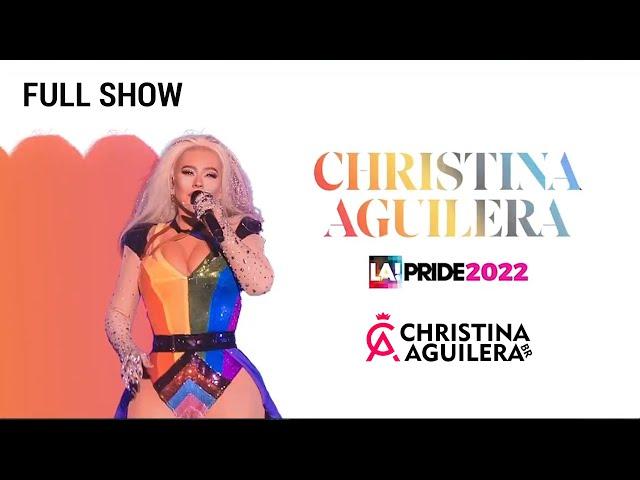 Show Completo: Christina Aguilera live at The L.A. Pride 2022 (12/06/22)