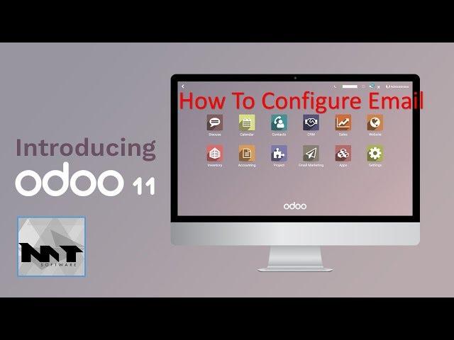 How to Configure Email on Odoo 11