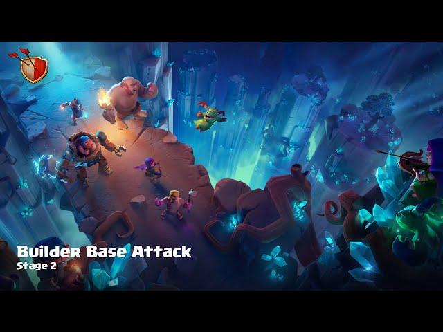 Builder Base Attack (Stage 2) - Clash of Clans OST