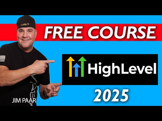 FREE Course: HIGHLEVEL CRM in 2025 | Step by Step for Beginners