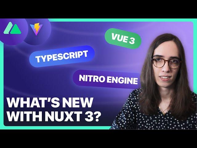 What is the future of NUXT.JS? (Nuxt 3, Vue.js 3, Vite and Nitro) - 2022 Update