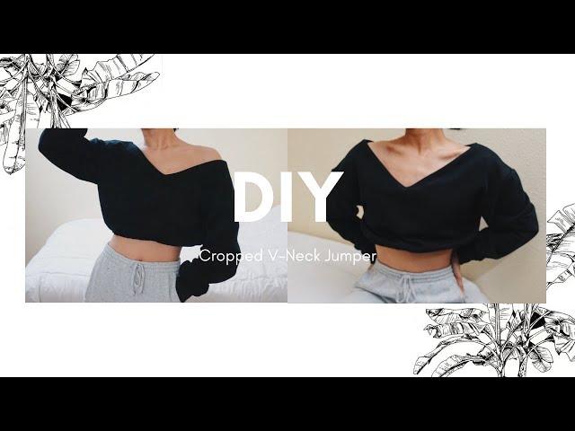 DIY / Cropped V Neck Jumper