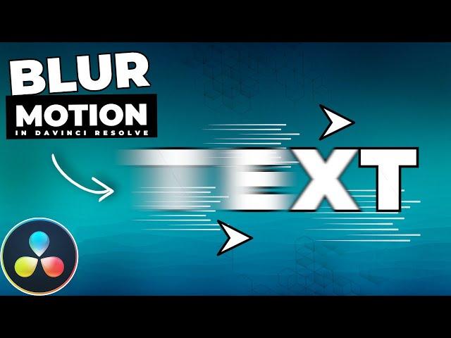 How To Add MOTION BLUR To TEXT In Davinci Resolve