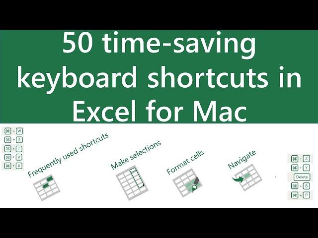 50 Time Saving Keyboard Shortcuts For Excel   Mac Version