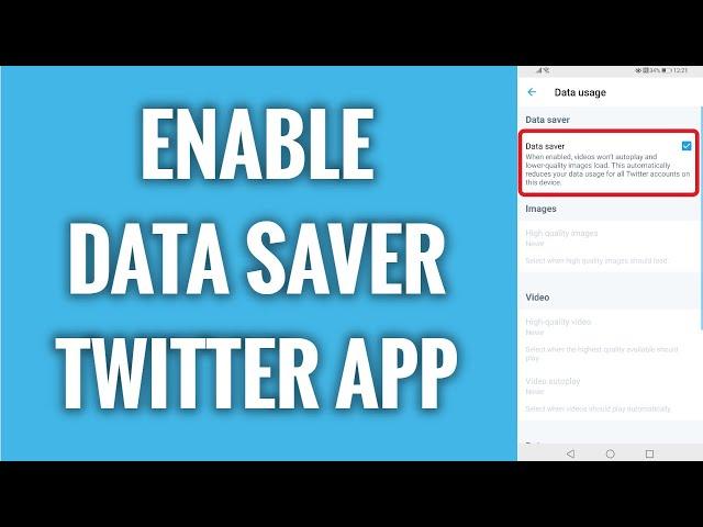 How To Enable Data Saver On Twitter App
