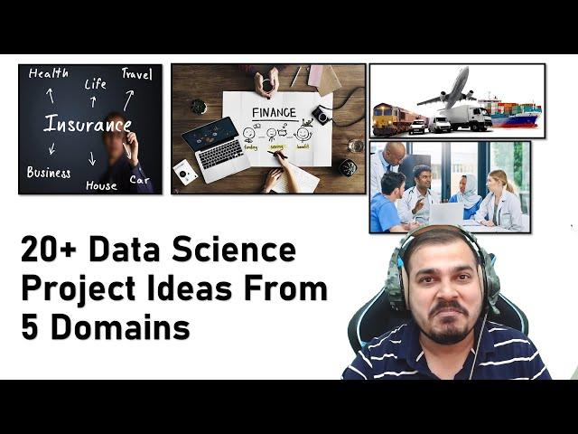 20+ Data Science Project Ideas From 5 Domains