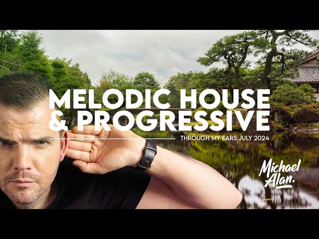 Melodic House... Through My Ears | 4K Journey DJ Mix July 2024