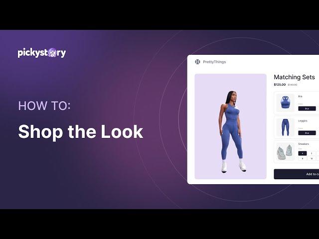 Shop the Look: How to Sell Complete Looks in Shopify Stores