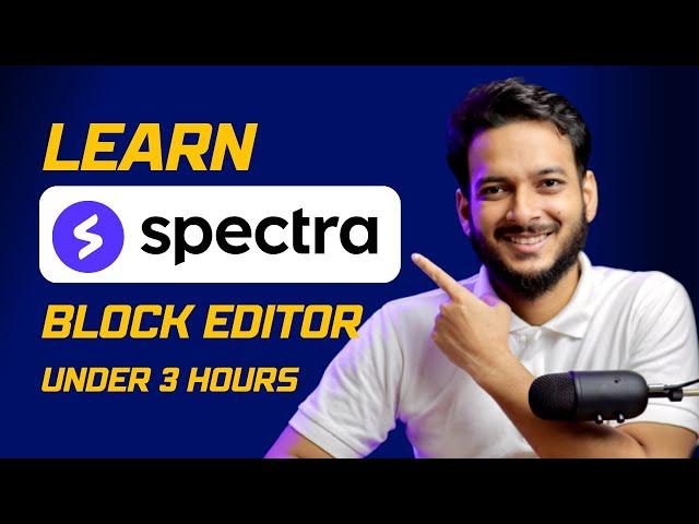 Spectra Block Editor | Gutenberg Blocks Complete Tutorial For Beginners