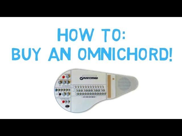 How to: buy an Omnichord! 