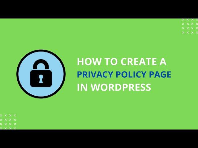How to Add Privacy Policy on WordPress Site