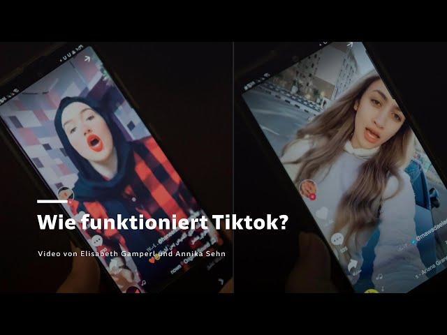 TikTok - Wie funktioniert TikTok? - Eine kleine Einführung