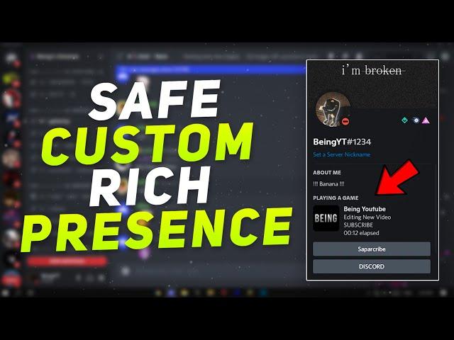 How To Have A Safe CUSTOM RICH PRESENCE on Discord in 2021 - Without BetterDiscord