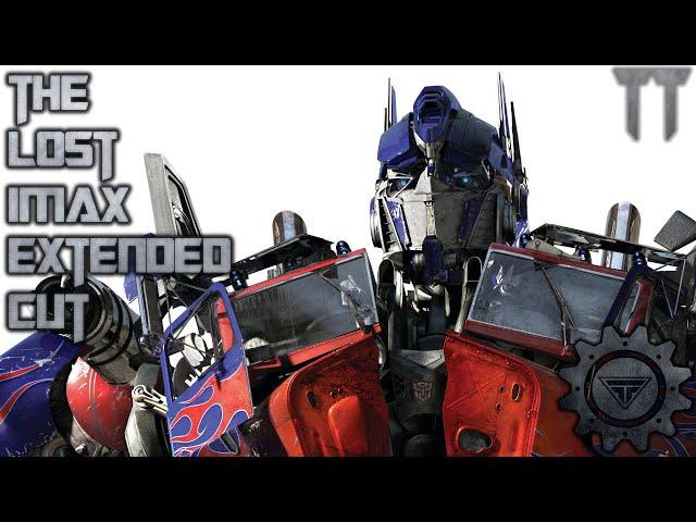 The Lost Extended Imax Cut of Transformers 2007