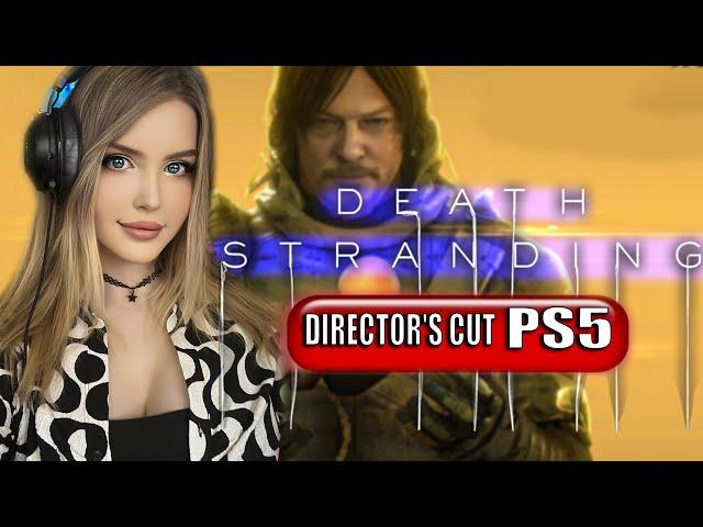 DEATH STRANDING DIRECTOR'S CUT Полное Прохождение на Русском | Обзор | Стрим | Walkthrough | PS5