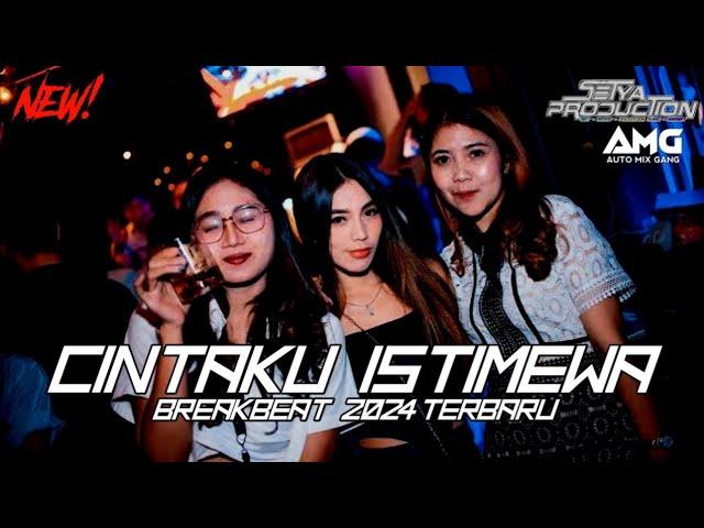 DJ SAYANG CINTAKU ISTIMEWA - Siti Liza - BREAKBEAT TERBARU 2024 FULL BASS [SetyaRMX]