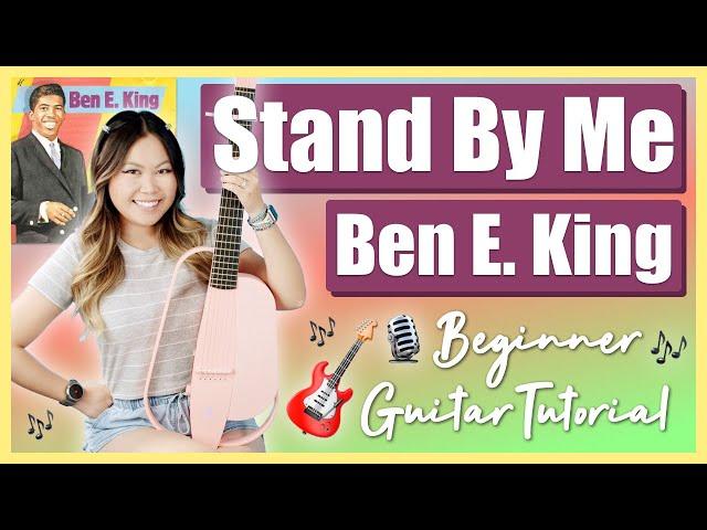 Stand By Me - Ben E. King EASY Beginner Guitar Lesson Tutorial [ Chords | Strumming | Solo Tab ]