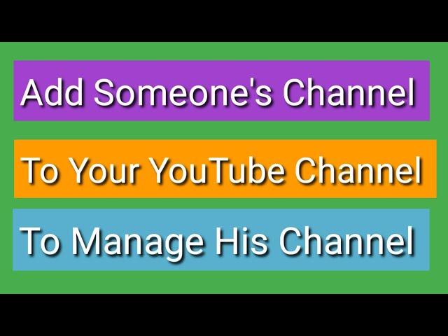 How To Add Manager To Youtube Channel