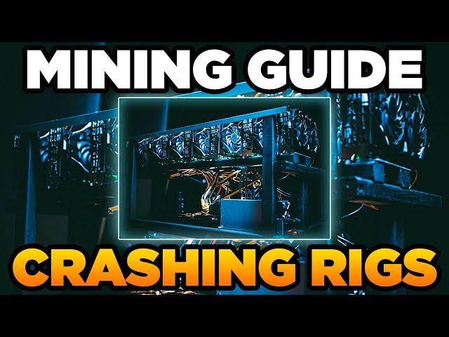 Crashing Mining Rigs Troubleshooting Guide