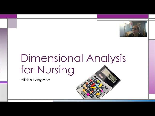 Dimensional Analysis for Nursing