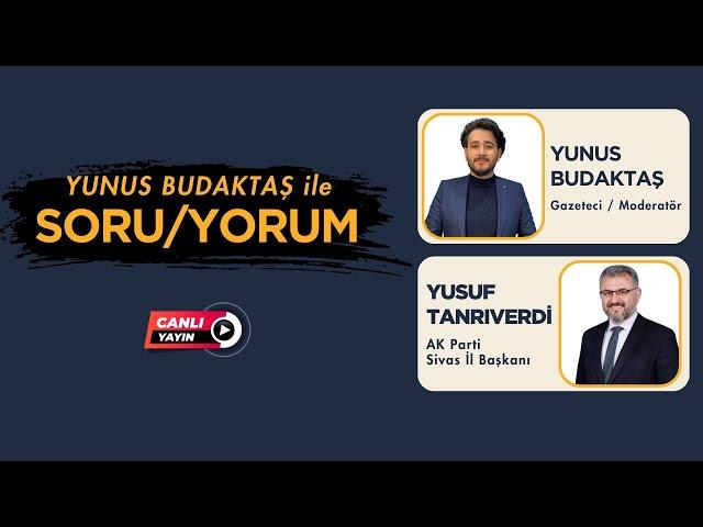 SORU-YORUM --- SİVAS EKSPRES / SİVAS İRADE ORTAK YAYINI