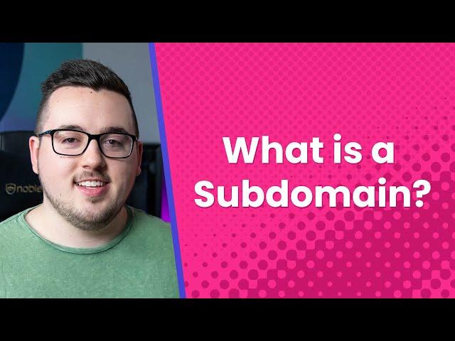 What is a Subdomain and How to Use One with WordPress?