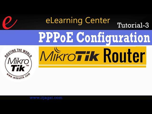 PPPoE Configuration in Mikrotik Router